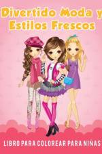 Divertido Moda y Estilos Frescos Libro para Colorear para Ninas af Young Scholar