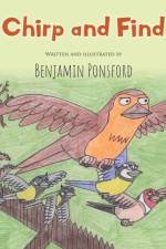Chirp and Find af Benjamin Ponsford