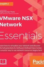 VMware NSX Network Essentials af Sreejith.C