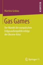 Gas Games af Martina Grabau