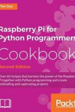 Raspberry Pi for Python Programmers Cookbook - af Tim Cox