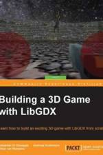 Building a 3D Game with LibGDX af Elmar van Rijnswou