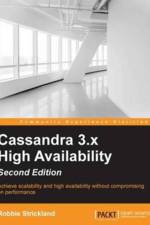 Cassandra 3.x High Availability - af Robbie Strickland