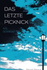 Das letzte Picknick af A S Dowidat