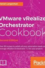 VMware vRealize Orchestrator Cookbook - af Daniel Langenhan