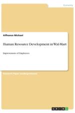 Human Resource Development in Wal-Mart af Alfhonce Michael