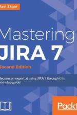 Mastering JIRA 7 - af Ravi Sagar