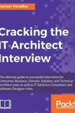 Cracking the IT Architect Interview af Sameer Paradkar