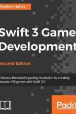 Swift 3 Game Development - af Stephen Haney