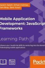 Mobile Application Development: JavaScript Frameworks af Hazem Saleh