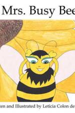 Mrs. Busy Bee af Leticia Colon de Mejias