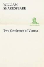 Two Gentlemen of Verona af William Shakespeare