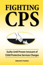 Fighting CPS af Deborah K Frontiera