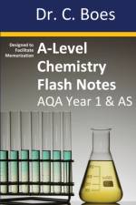 A-Level Chemistry Flash Notes AQA Year 1 & AS af Boes