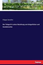 Telegraf in seiner Beziehung zum burgerlichen und Handelsrechte af Filippo Serafini