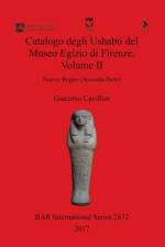 Catalogo degli Ushabti del Museo Egizio di Firenze, Volume II af Giacomo Cavillier