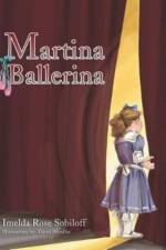 Martina Ballerina af Imelda Rose Sobiloff