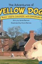 Adventures of Yellow Dog af Sarah Barnes