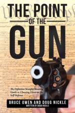 Point of the Gun af Doug Nickle