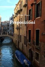 Piccole Guide: Preposizioni (Prepositions) af Keith Preble