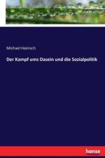Kampf ums Dasein und die Sozialpolitik af Michael Hainisch