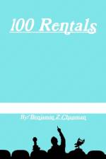 100 Rentals af Benjamin Chapman