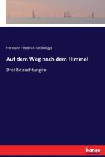 Auf dem Weg nach dem Himmel af Hermann Friedrich Kohlbrugge