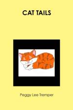 CAT TAILS af Peggy Lee Tremper