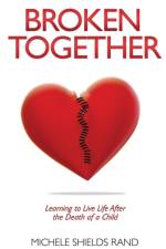 Broken Together af Michele Shields Rand