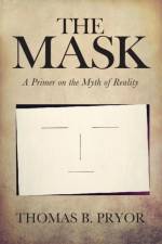 Mask af Thomas B Pryor