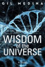 Wisdom of the Universe af Gil Medina