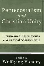 Pentecostalism and Christian Unity