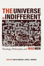 The Universe is Indifferent