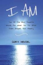I Am af Gary Hensel