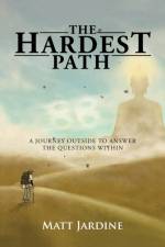 Hardest Path af Matt Jardine