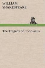 Tragedy of Coriolanus af William Shakespeare