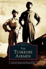 Tuskegee Airmen af Lynn M Homan