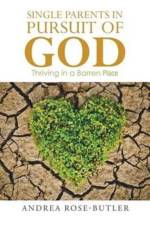 Single Parents in Pursuit of God af Andrea Rose-Butler