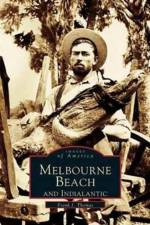 Melbourne Beach and Indialantic af Frank J Thomas