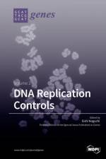 DNA Replication Controls Volume 2