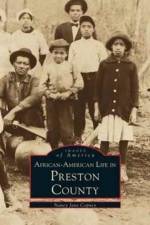 African-American Life in Preston County af Nancy Jane Copney
