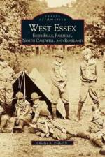 West Essex, Essex Fells, Fairfield, North Caldwell, and Roseland af Jr Poekel