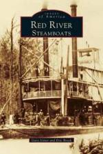 Red River Steamboats af Eric J Brock