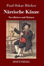 Narrische Kauze af Paul Oskar Hoecker