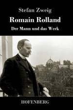Romain Rolland af Stefan Zweig