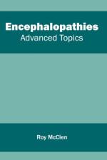 Encephalopathies: Advanced Topics