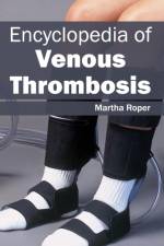 Encyclopedia of Venous Thrombosis