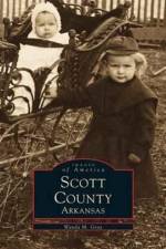 Scott County, Arkansas af Wanda M Gray