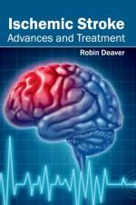 Ischemic Stroke: Advances and Treatment