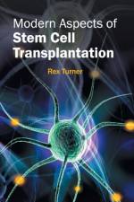 Modern Aspects of Stem Cell Transplantation